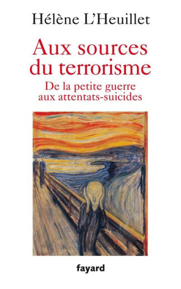 Aux sources du terrorisme