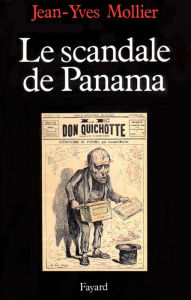 Title: Le Scandale de Panama, Author: Jean-Yves Mollier