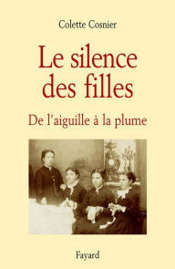 Title: Le silence des filles, Author: Colette Cosnier