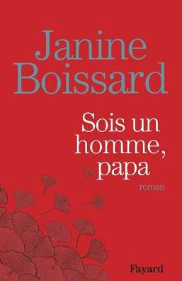 Sois un homme, Papa
