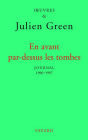 En avant par-dessus les tombes (Edition brochée): Journal XVII (1996-1997)