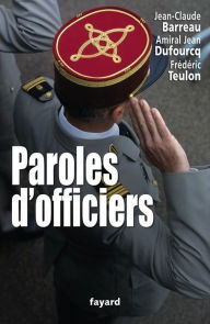 Title: Paroles d'officiers, Author: Jean-Claude Barreau