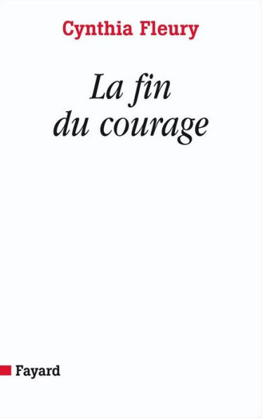 La fin du courage