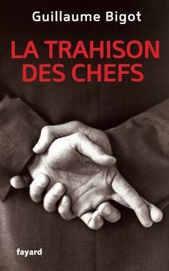 La Trahison des chefs