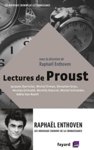 Title: Lectures de Proust, Author: Raphaël Enthoven