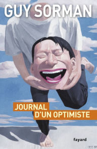 Title: Journal d'un optimiste: 2009-2012, Author: Guy Sorman