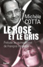 Le Rose et le Gris