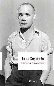Title: Genet à Barcelone, Author: Juan Goytisolo