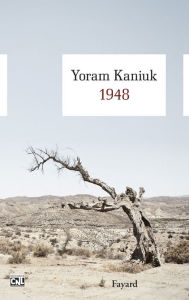 Title: 1948, Author: Yoram Kaniuk