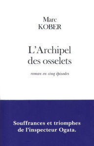 Title: L'Archipel des osselets, Author: Marc Kober