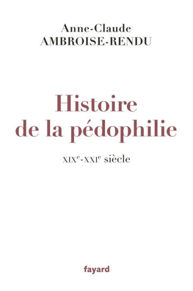 Histoire de la pédophilie: XIXe-XXIe siècles