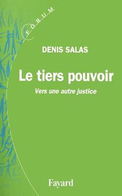 Le tiers pouvoir