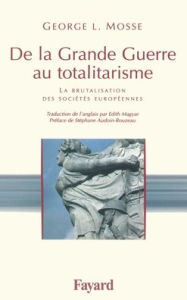 Title: De la grande guerre au totalitarisme, Author: George L Mosse