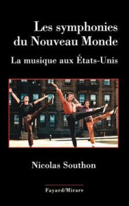 Title: Les Symphonies Du Nouveau Monde, Author: Southon-N