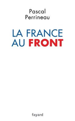 La France au front