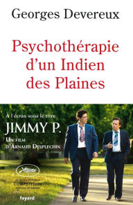 Title: Psychothérapie d'un indien des Plaines, Author: Georges Devereux