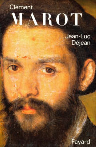 Title: Clément Marot, Author: Jean-Luc Déjean