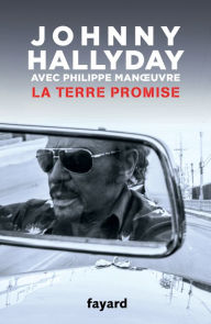 Title: La terre promise, Author: Johnny Hallyday