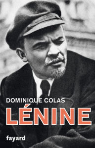 Title: Lénine politique, Author: Dominique Colas
