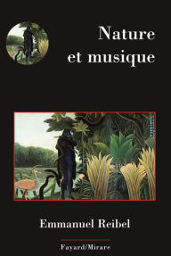 Title: Nature et Musique, Author: Emmanuel Reibel