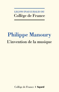 Title: L'invention de la musique, Author: Adam Laloum