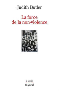 Title: La force de la non-violence, Author: Judith Butler