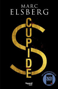 Title: Cupide, Author: Marc ELSBERG