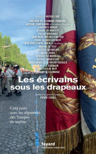 Title: Les écrivains sous les drapeaux, Author: Dix-sept écrivains