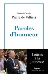 Title: Paroles d'honneur: Lettres à la jeunesse, Author: Pierre de Villiers