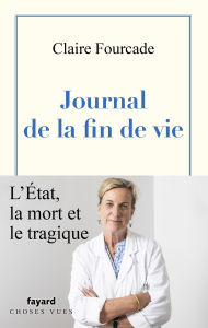 Title: Journal de la fin de vie, Author: Claire Fourcade