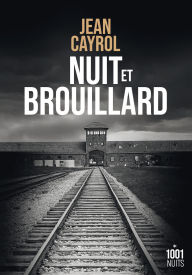 Title: Nuit et brouillard, Author: Jean Cayrol