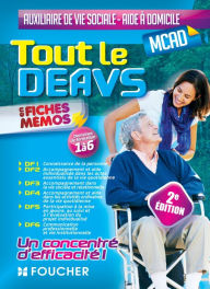 Title: Tout le DEAVS - MCAD en fiches mémos - DE auxiliaire de vie sociale, MC aide à domicile - 2e édition, Author: Charlotte Slowick