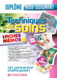 Title: Techniques de soins - Aide-soignant, Author: Hayat Abbadi