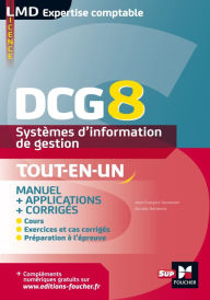 Title: DCG 8 - Systèmes d'information de gestion Manuel et applications, Author: Nelson Willie Miriam Miriam Miriam Peter Peter Bill Susie Timothy Timothy Timothy Timothy Anne Anne