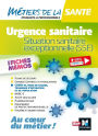 Métiers de la santé - Urgence sanitaire, situation sanitaire exceptionnelle (SSE)