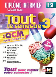 Title: IFSI Tout le semestre 3 en QCM et QROC - Diplôme infirmier - 2e édition, Author: Kamel Abbadi