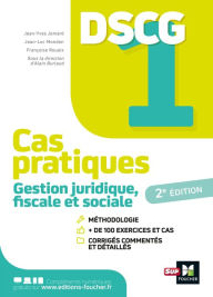 Title: DSCG 1 - Gestion juridique fiscale et sociale - Cas pratiques, Author: Jean-Yves Jomard