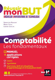 Title: Réussir mon BUT : Bachelor universitaire de technologie - Comptabilité, Author: Alain Burlaud
