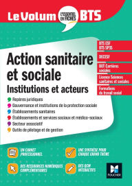 Title: Le Volum' BTS - Action sanitaire et sociale : institutions et acteurs - 6e édition - Révision, Author: Vincent Chevreux