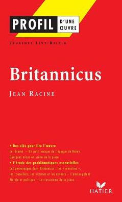 Profil - Racine (Jean): Britannicus