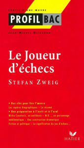 Title: Profil - Zweig (Stefan) : Le Joueur d' échecs: Analyse littéraire de l'oeuvre, Author: Jean - Michel Gliksohn