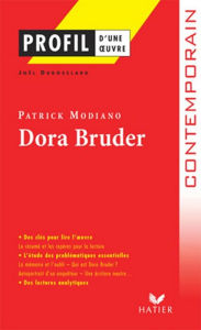 Title: Profil - Modiano (Patrick) : Dora Bruder: analyse littéraire de l'oeuvre, Author: Joël Dubosclard