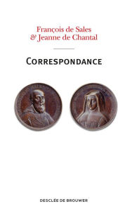 Title: Correspondance, Author: François de Sales