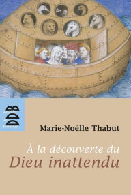 Title: A la Découverte du Dieu Inattendu (Ned), Author: Remady