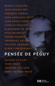 Title: Pensée de Péguy, Author: Desclée De Brouwer