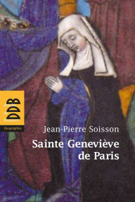 Title: Sainte Geneviève de Paris, Author: Jean-Pierre Soisson