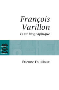 Title: François Varillon: Essai biographique, Author: Étienne Fouilloux