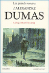 Title: Les quarante-cinq (The Forty-Five Guardsmen), Author: Alexandre Dumas