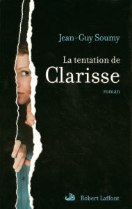 Title: La Tentation de Clarisse, Author: Jean-Guy Soumy