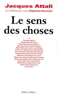 Title: Le sens des choses, Author: Jacques Attali